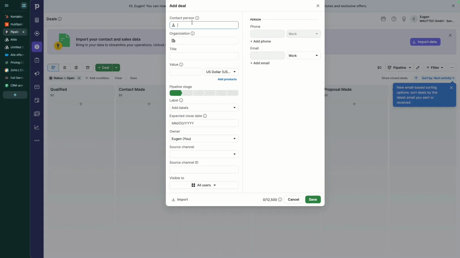 Pipedrive Deal anlegen: Formular mit Person, Organisation, Wert, Pipeline Phase und Deal Owner
