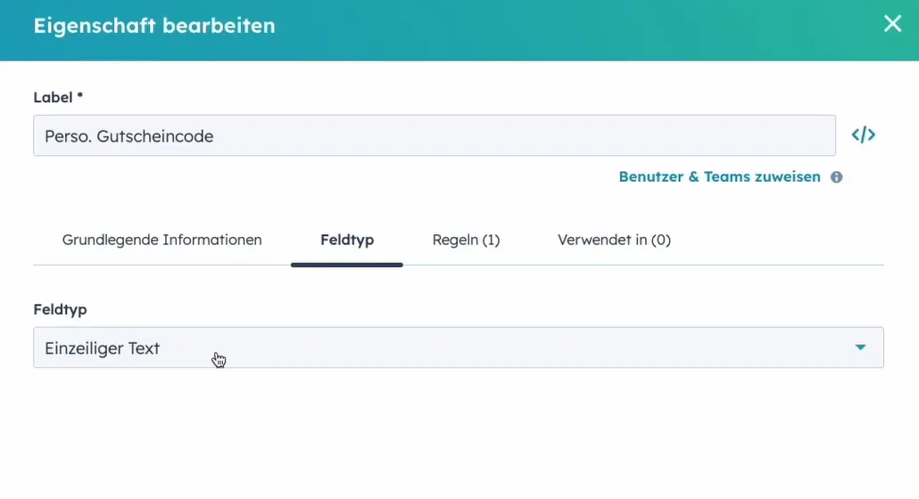 HubSpot Dialog Eigenschaft bearbeiten mit dem Label Perso. Gutscheincode und dem Feldtyp Einzeiliger Text