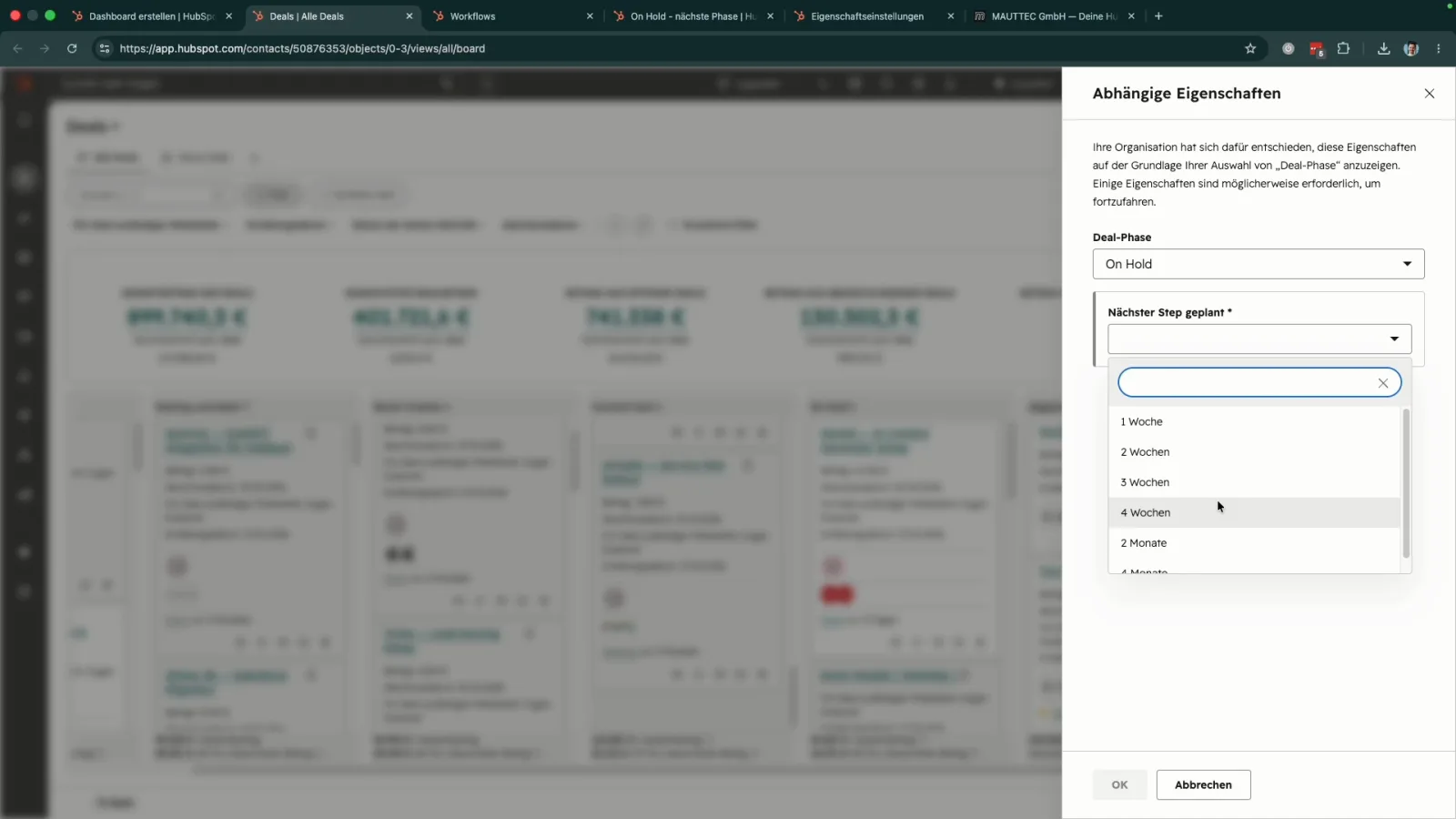 HubSpot Dialog Abhängige Eigenschaften für die Deal Phase On Hold mit dem Pflichtfeld Nächster Step geplant