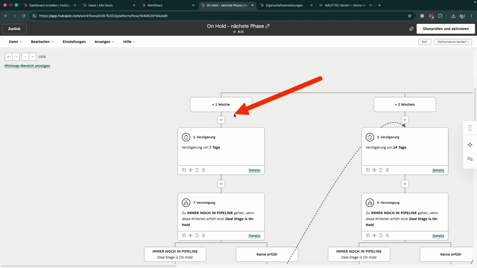 HubSpot Workflow Zweige 1 Woche und 2 Wochen mit Verzögerung um 7 Tage und 14 Tage, danach die Prüfung Immer noch in Pipeline