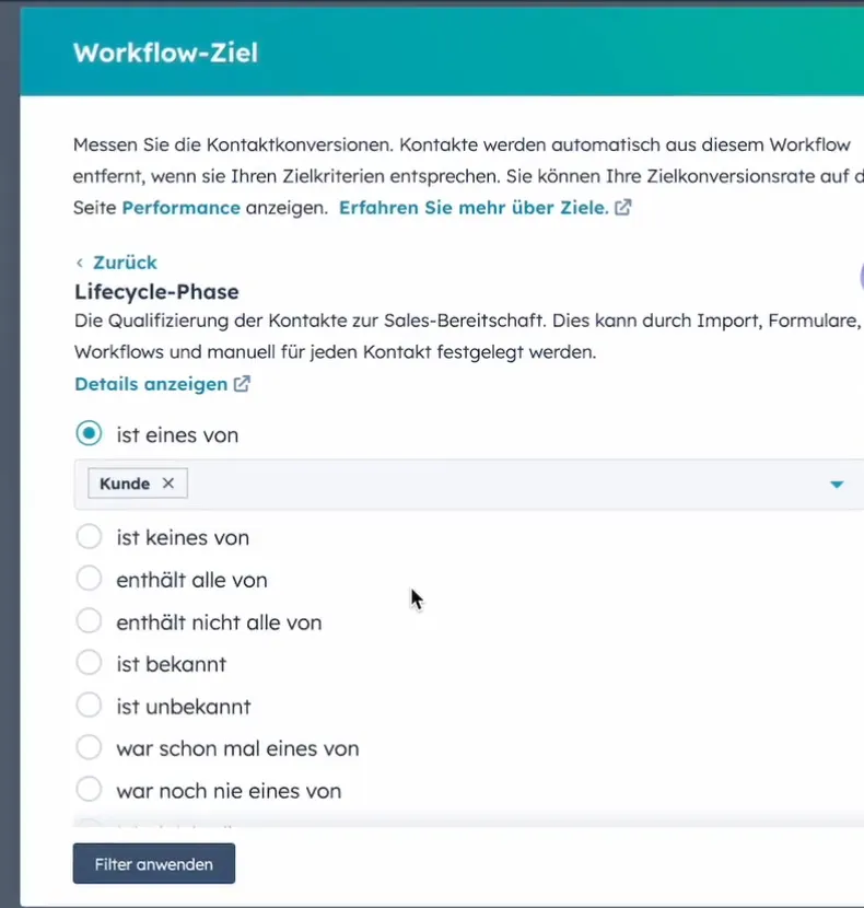 HubSpot Dialog Workflow-Ziel mit Kriterium Lifecycle-Phase ist eines von Kunde